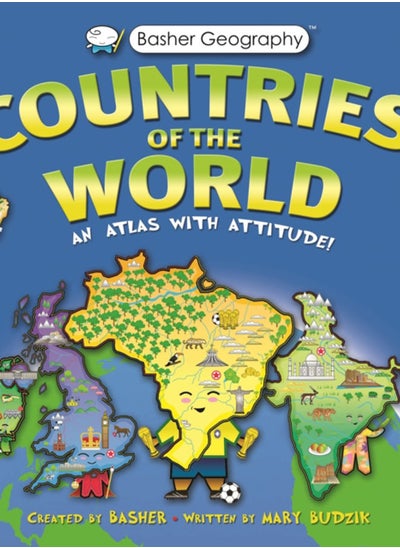 اشتري Basher Countries of the World : An Atlas with Attitude في الامارات