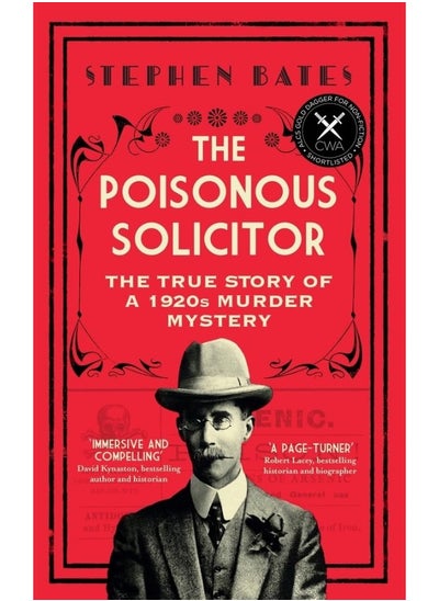 اشتري The Poisonous Solicitor: The True Story of a 1920s Murder Mystery في الامارات