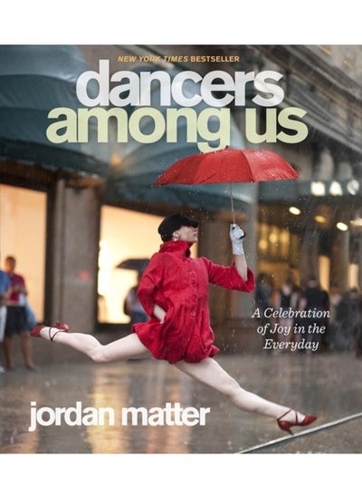 Buy Dancers Among Us : A Celebration of Joy in the Everyday in UAE