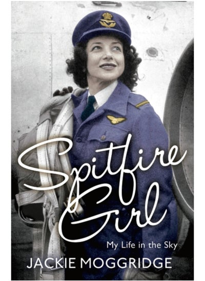 اشتري Spitfire Girl : My Life in the Sky في السعودية