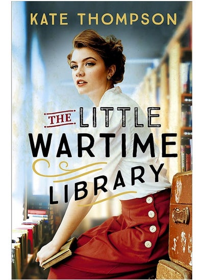 اشتري The Little Wartime Library: A gripping, heart-wrenching WW2 page-turner based on real events في الامارات