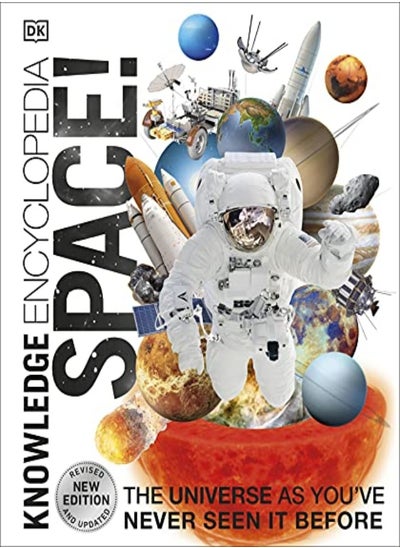 اشتري Knowledge Encyclopedia Space!: The Universe as You've Never Seen it Before في الامارات