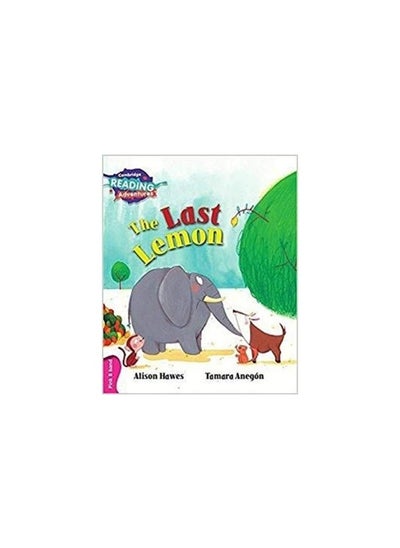 اشتري Cambridge Reading Adventures The Last Lemon Pink B Band في الامارات