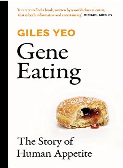 اشتري Gene Eating: The Story of Human Appetite في الامارات