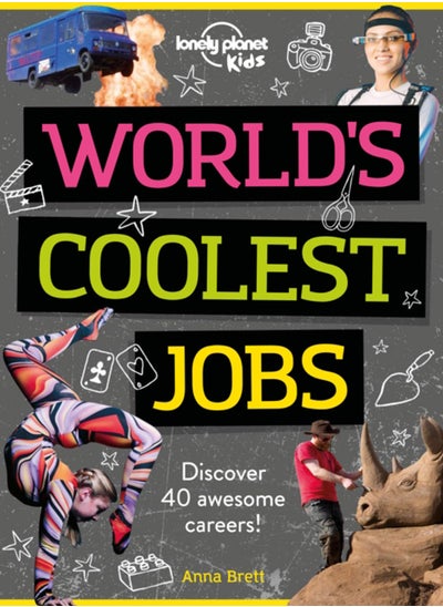 Buy Lonely Planet Kids World's Coolest Jobs : Discover 40 awesome careers! in Saudi Arabia