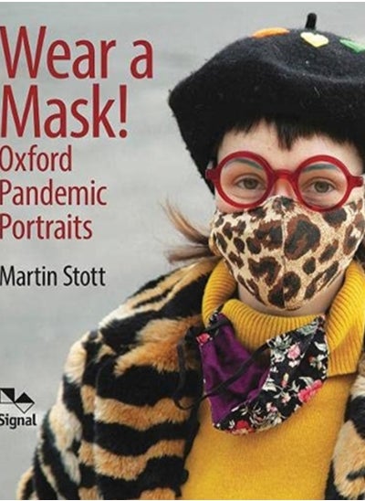 Buy Wear A Mask! : Oxford's Pandemic Portraits in UAE