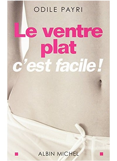 Buy Le ventre plat c'est facile ! in UAE