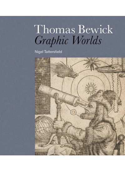 Buy Thomas Bewick: Graphic Worlds in UAE