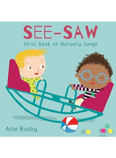 اشتري See-Saw! - First Book of Nursery Songs في الامارات