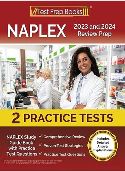 Buy Naplex 2023 And 2024 Review Prep Naplex Study Guide Book With Practice Test Questions Includes Det by Rueda, Joshua Paperback in UAE