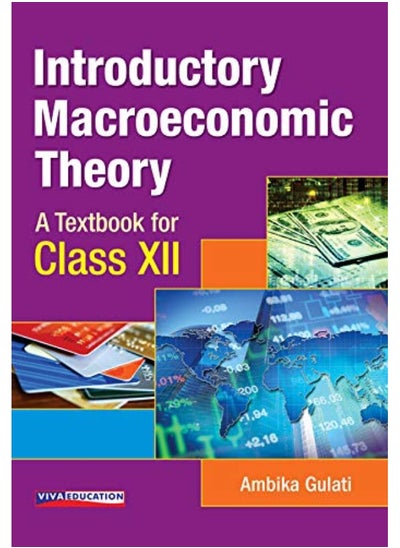 اشتري Introductory Macroeconomic Theory A Textbook for Class XII في الامارات