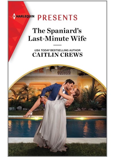 Buy The Spaniard's Last-Minute Wife in UAE