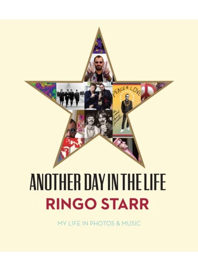 اشتري Another Day In The Life : My Life in Photos & Music في الامارات