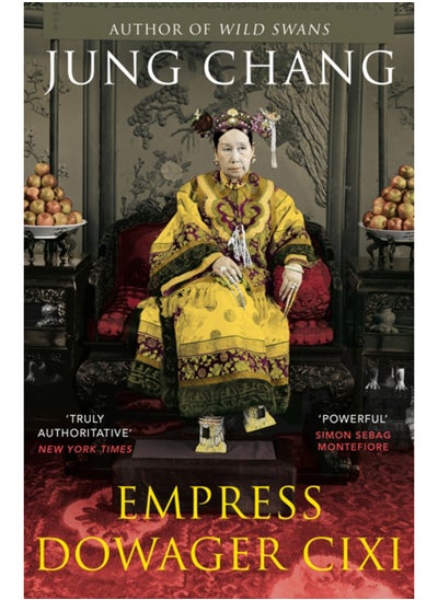 Buy Empress Dowager Cixi : The Concubine Who Launched Modern China in Saudi Arabia