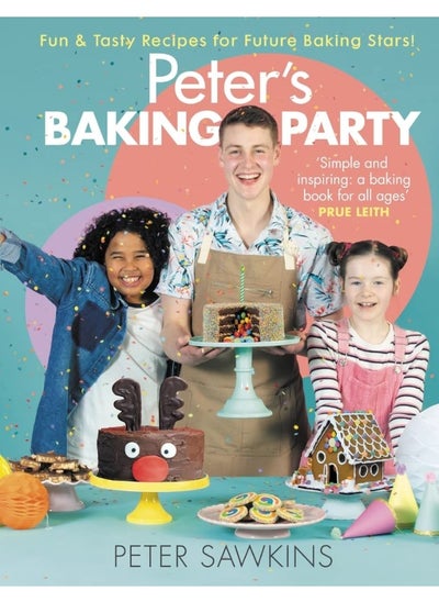 Buy Peter's Baking Party: Fun & Tasty Recipes for Future Baking Stars! in UAE