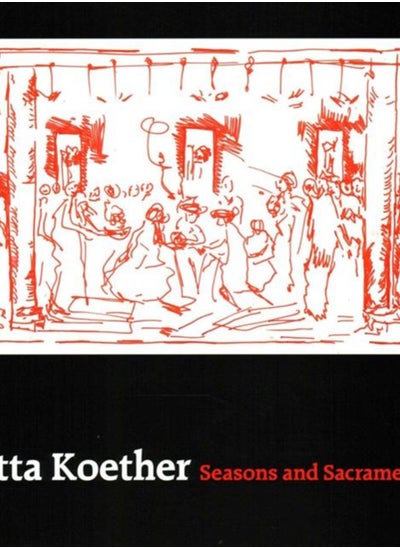 Buy Jutta Koether - Seasons and Sacraments in Saudi Arabia