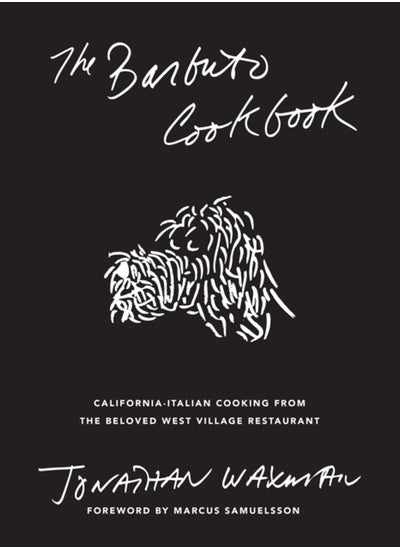 اشتري The Barbuto Cookbook : California-Italian Cooking from the Beloved West Village Restaurant في الامارات