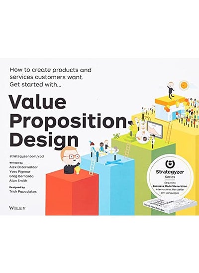 اشتري Value Proposition Design: How to Create Products and Services Customers Want في الامارات