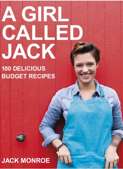 اشتري A Girl Called Jack : 100 delicious budget recipes في السعودية