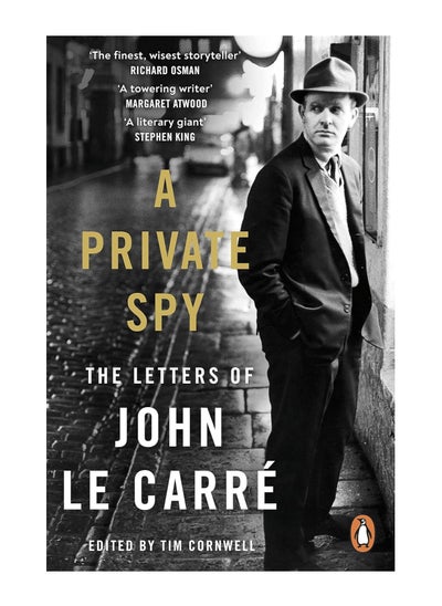 اشتري A Private Spy The Letters Of John le Carre 1945 2020 Paperback في الامارات