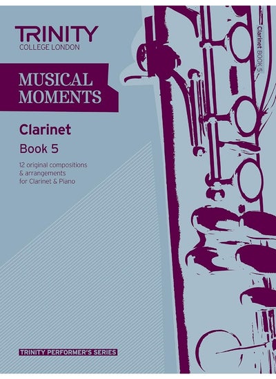 Buy Musical Moments Clarinet Book 5 in UAE