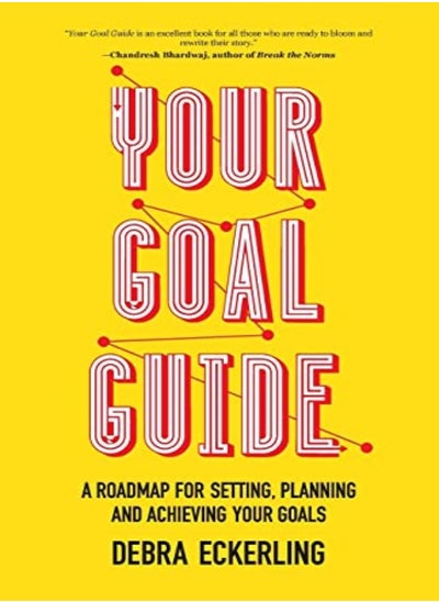 Buy Your Goal Guide: A Roadmap For Setting, Planning And Achieving Your Goals in UAE