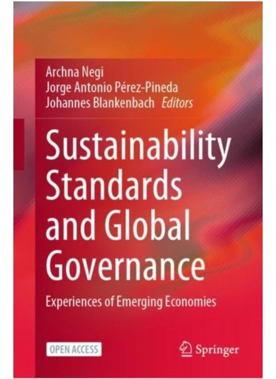 Buy Sustainability Standards And Global Governance : Experiences Of Emerging Economies - Hardback in Saudi Arabia