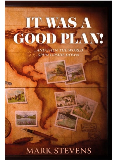 اشتري It Was a Good Plan! : ..and then the world spun upside down.. في الامارات