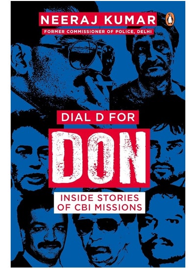 Buy Dial D for Don: Inside Stories of CBI Case Missions in UAE