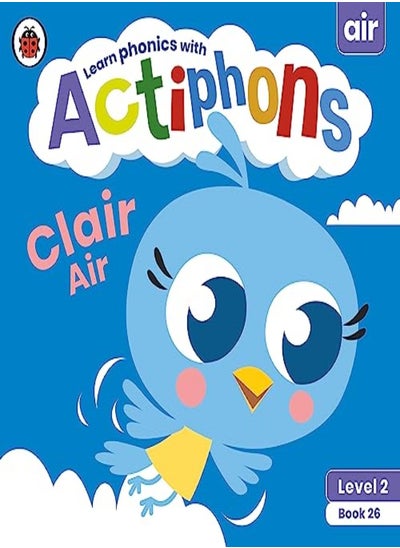 Buy Actiphons Level 2 Book 26 Clair Air: Learn phonics and get active with Actiphons! in UAE