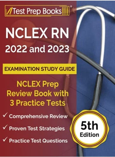 اشتري Nclex Rn 2022 And 2023 Examination Study Guide Nclex Prep Review Book With 3 Practice Tests 5Th Ed by Rueda, Joshua Paperback في الامارات