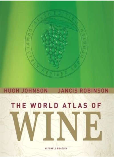 Buy The World Atlas Of Wine by Hugh Johnson Hardcover in UAE