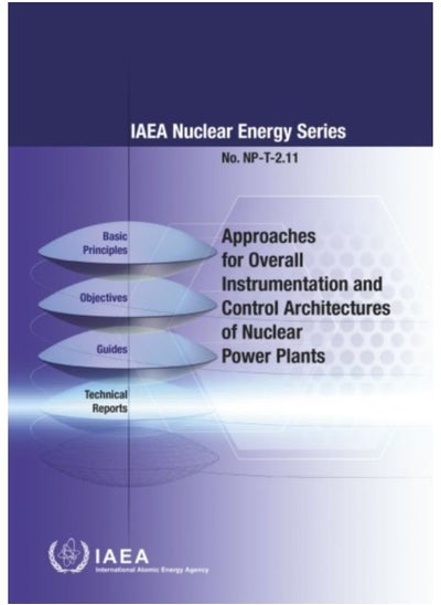 اشتري Approaches For Overall Instrumentation And Control Architectures Of Nuclear Power Plants - Paperback في السعودية