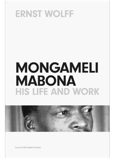 اشتري Mongameli Mabona : His Life and Work في الامارات