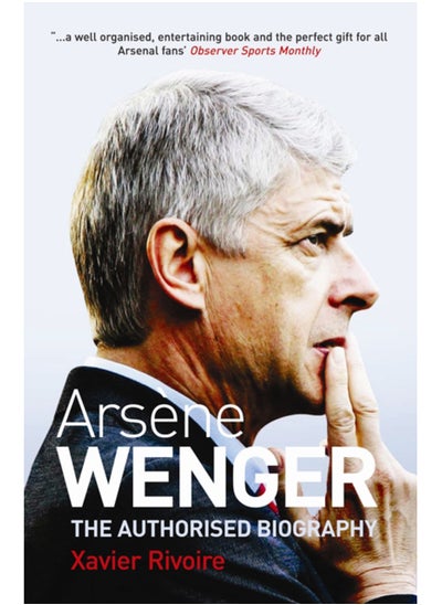 اشتري Arsene Wenger : The Biography في السعودية