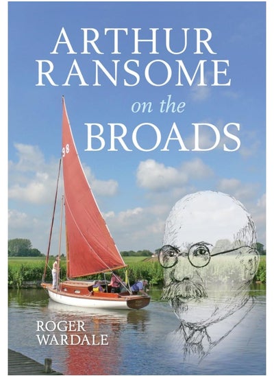 Buy Arthur Ransome on the Broads in UAE