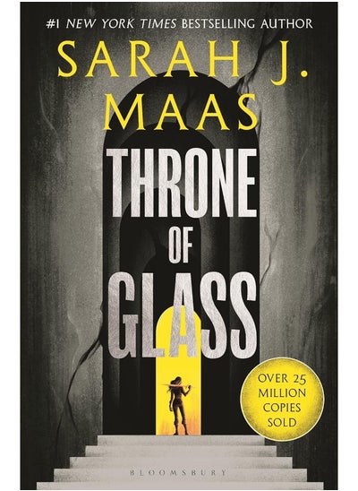 Buy Throne of Glass: From the # 1 Sunday Times best-selling author of A Court of Thorns and Roses in UAE