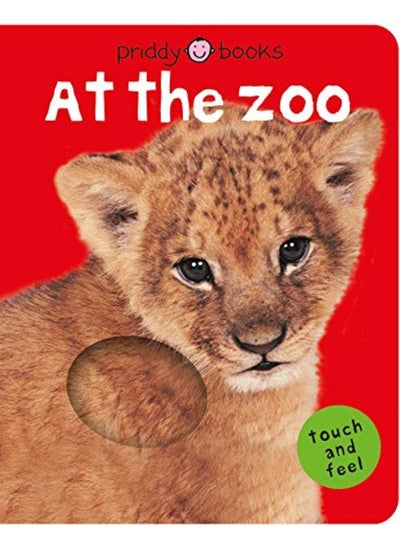 Buy Bright Baby Touch & Feel At The Zoo By Priddy, Roger Paperback in UAE