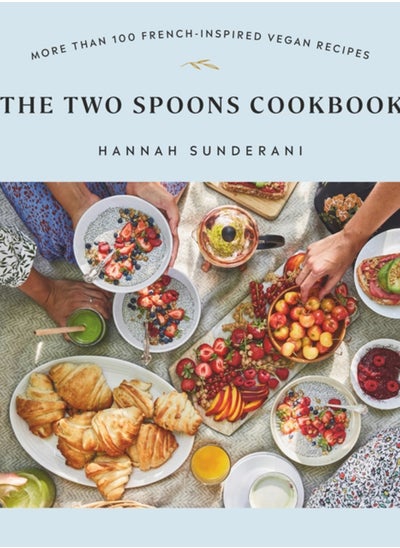 اشتري The Two Spoons Cookbook : More Than 100 French-Inspired Vegan Recipes في الامارات