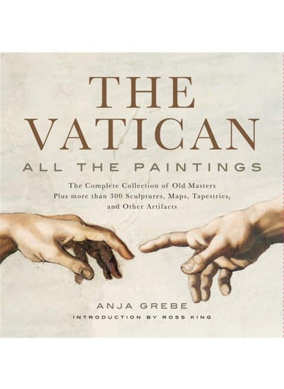 اشتري The Vatican: All The Paintings : The Complete Collection of Old Masters, Plus More than 300 Sculptures, Maps, Tapestries, and other Artifacts في الامارات