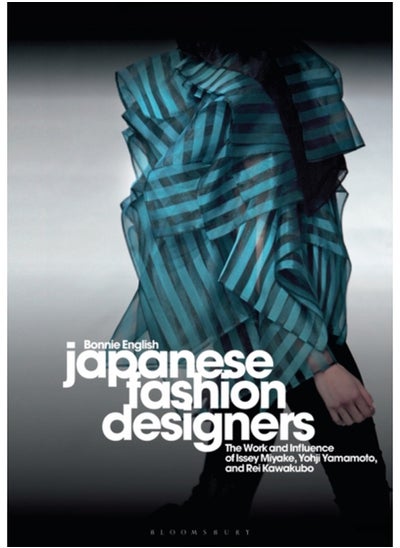 Buy Japanese Fashion Designers : The Work and Influence of Issey Miyake, Yohji Yamamotom, and Rei Kawakubo in Saudi Arabia