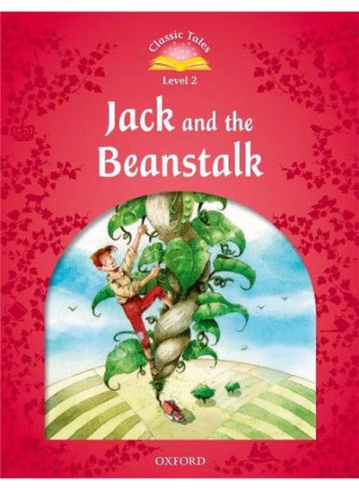 اشتري Classic Tales Second Edition  Level 2  Jack and the Beanstalk  Ed   2 في مصر
