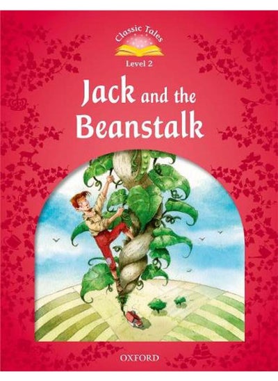 اشتري Classic Tales Second Edition  Level 2  Jack and the Beanstalk  Ed   2 في مصر