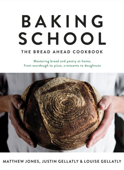 اشتري Baking School : The Bread Ahead Cookbook في السعودية