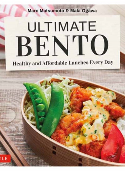 Buy Ultimate Bento : Healthy, Delicious and Affordable: 85 Mix-and-Match Bento Box Recipes in Saudi Arabia