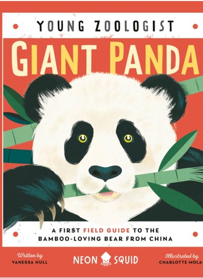 اشتري Giant Panda (Young Zoologist) : A First Field Guide to the Bamboo-Loving Bear from China في السعودية