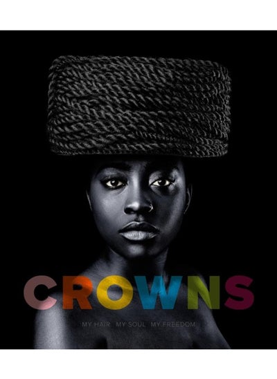 اشتري Crowns : My Hair, My Soul, My Freedom في الامارات