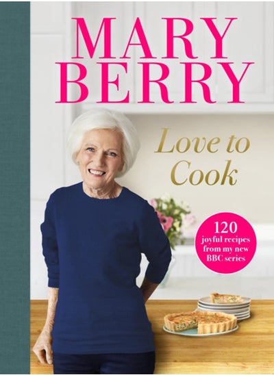 اشتري Love to Cook : 120 joyful recipes from my new BBC series في الامارات