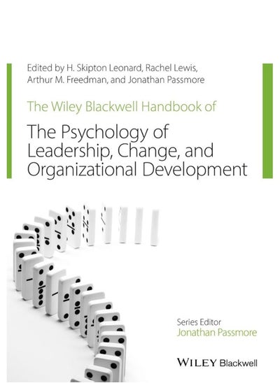 اشتري WILEY The -Blackwell Handbook of the Psychology of Leadership, Change, and Organizational Development في الامارات