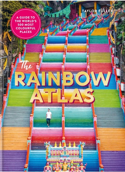 Buy The Rainbow Atlas : 500 of the World's Most Colourful Places in UAE